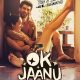 أوك جانو 2017 فيلم OK Jaanu الهندي مترجم للعربية + تقرير